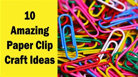 10 Amazing Paper Clip Craft Ideas Craftstack Youtube