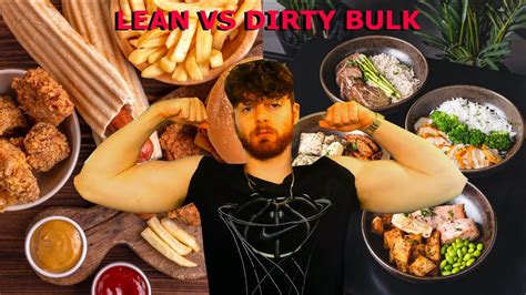 Lean Vs Dirty Bulk Pros And Cons Youtube
