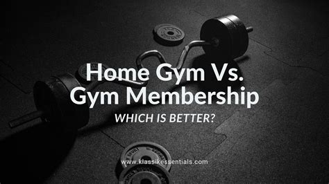 Home Gym Vs Gym Membership Which Is Better