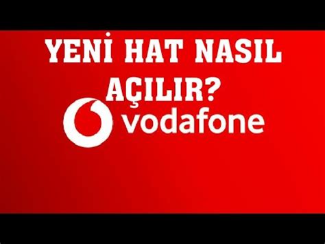 Vodafone Yeni Hat Nasıl Açılır YouTube