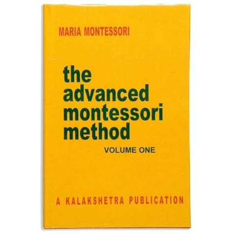 The Advanced Montessori Method Volume 1 Nienhuis Montessori