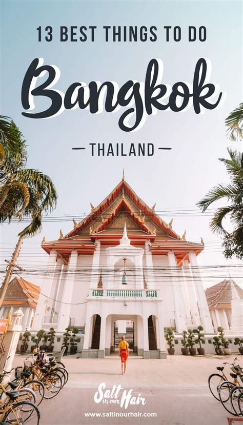 13 X Best Things To Do In Bangkok 3 Day Guide Bangkok Thailand