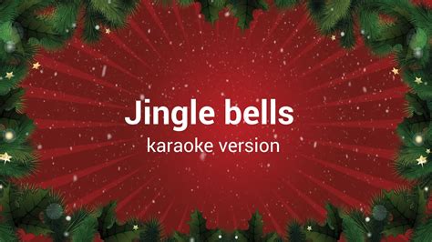 Jingle Bells Karaoke With Lyrics Hq Audio Full Hd Youtube