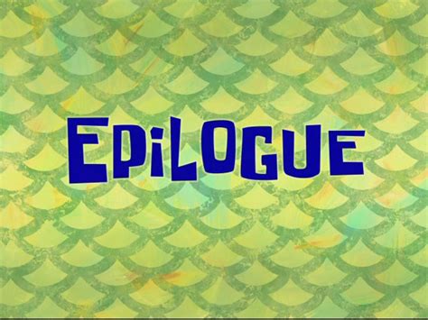 L epilogue doit resumer les principaux raisonnements d un discours … Image - NoHatForPat Epilogue.PNG - Encyclopedia ...