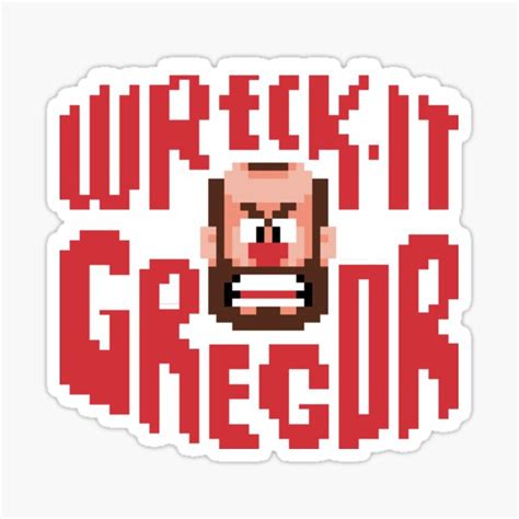 Wreck It Gregor Sticker For Sale By Art Of Samy Redbubble