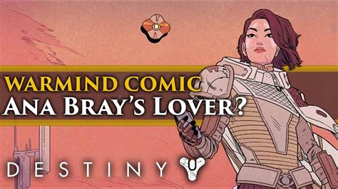 Destiny 2 Lore Warmind Web Comic Ana Brays Lover And The Search For