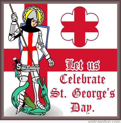 Let Us Celebrate St Georges Day