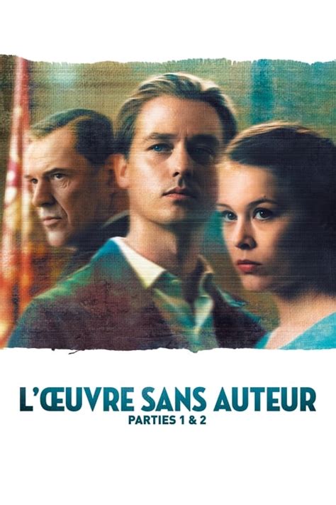 LŒuvre Sans Auteur 2018 Film Complet En Français