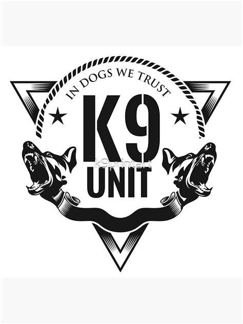 K9 Unit Poster For Sale By K9printart Redbubble