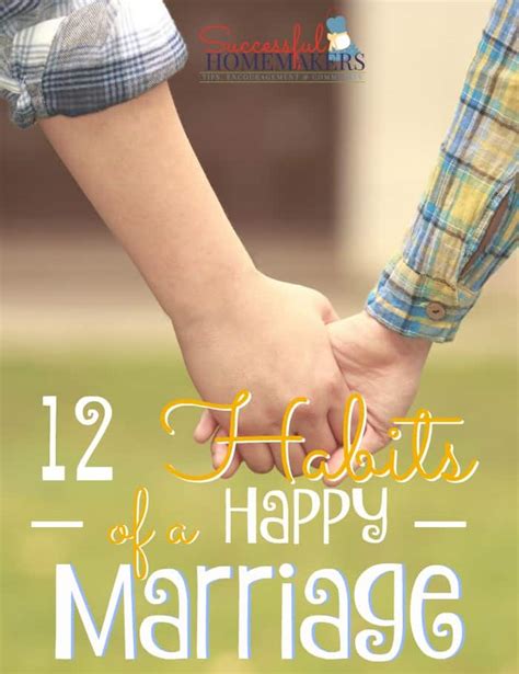 12 Habits Of A Happy Marriage