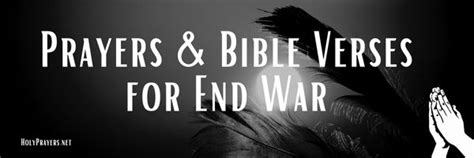 42 Blessed Prayers And Bible Verses For Ending War Holy Prayers