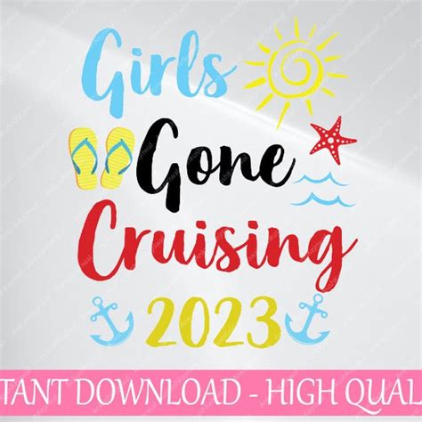 Girls Gone Cruising 2023 Cuttable Design Etsy