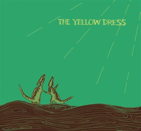 The Yellow Dress Ep The Yellow Dress