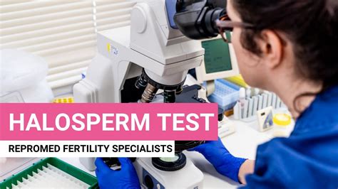 Repromed Fertility Specialists Halosperm Test Youtube