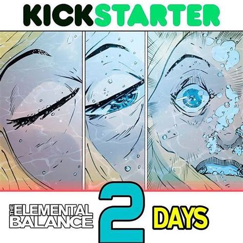releases on kickstarter in just 2 days comics kickstarter kickstartercampaign