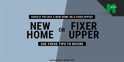 Should You Buy A New Home Or A Fixer Upper Use These Tips To Decide
