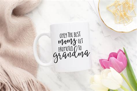 Only The Best Moms Get Promoted To Grandma Coffee Mug Tea Etsy