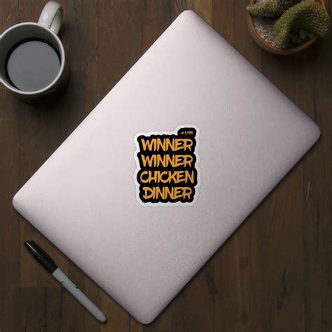 Winner Winner Chicken Dinner Gaming Apparel Sticker Teepublic