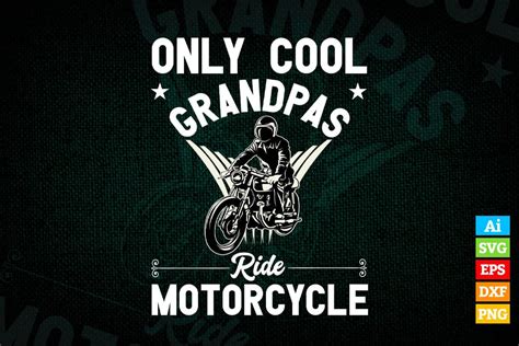 Only Cool Grandpas Ride Motorcycle Vector T Shirt Design Png Svg Files