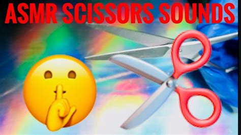 Asmr Scissor Cutting Sounds Snip Snip Fast And Slow Youtube