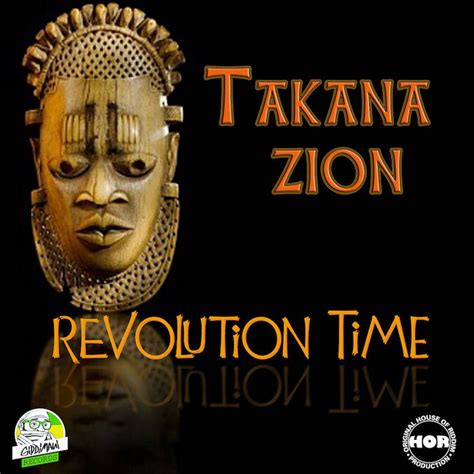 Listen: Takana Zion - Revolution Time