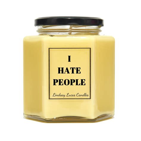 I Hate People Scented Candle Lindsay Lucas Candles