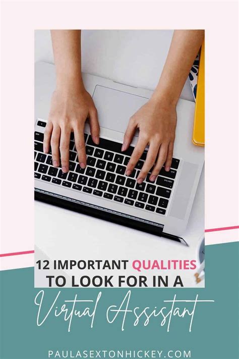 12 Important Qualities To Look For In A Virtual Assistant Paula Hickey Va