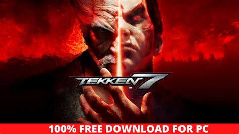 Tekken 7 Ultimate Edition For Pc