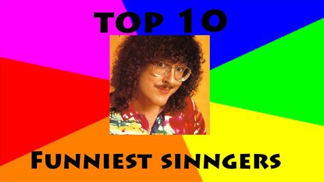 Top 10 Worst Singers Ever Youtube
