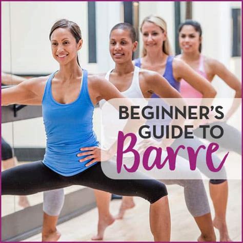 A Beginners Guide To Barre Class Get Healthy U