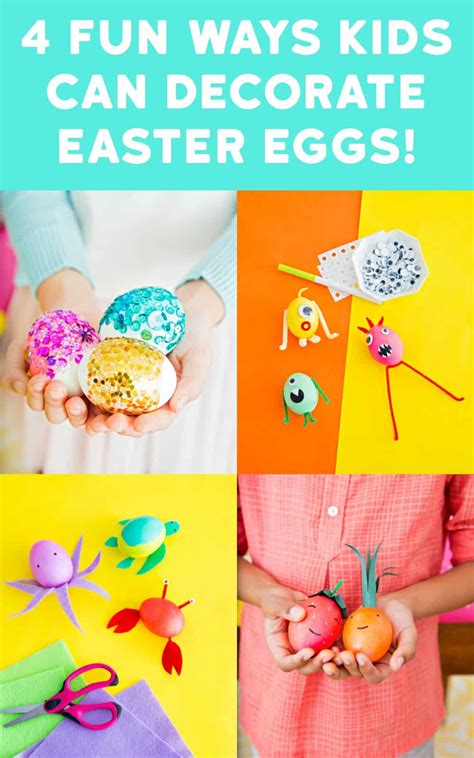 Four Cool Ways Kids Can Decorate Easter Eggs Diy Candy