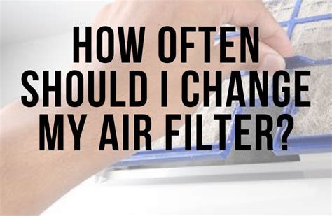 Each furnace filter has a reccomeneded time frame for when to change temperature or whether its summer or winter might change how often your furnace is on but the how quickly the filter gets clogged is compeletl. How Often to Change Air Filter At Home & What Happens if ...