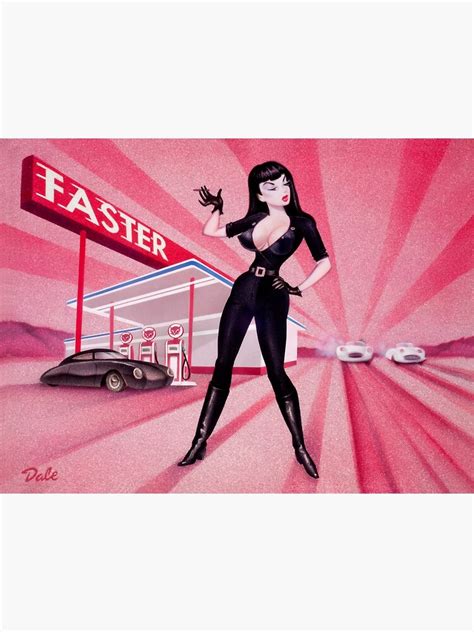 Faster Pussycat Poster By Dalesizer Redbubble