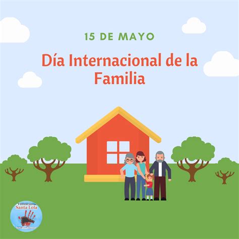 15 De Mayo Día Mundial De La Familia