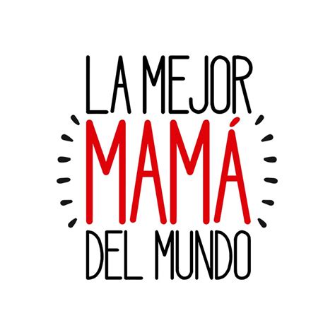Camiseta La Mejor Mamá Del Mundo En Kmikze