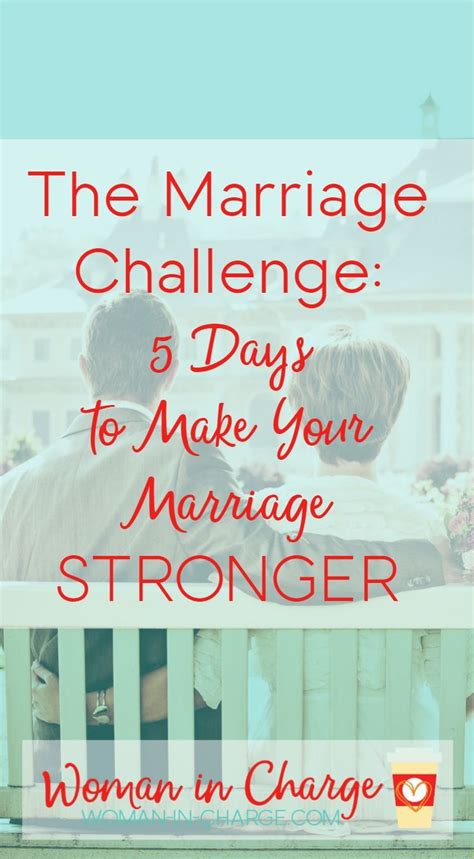 Sign Up To Join The 5 Day Marriage Challenge Hosted By Woman In Charge