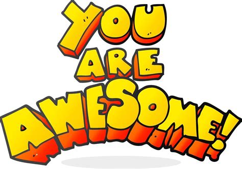 You Are Awesome Cartoon Sign 12296058 Vector Art At Vecteezy