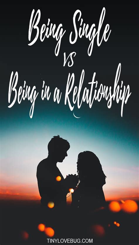 Being Single Vs Being In A Relationship Whats Better With Images Relationship Benefits