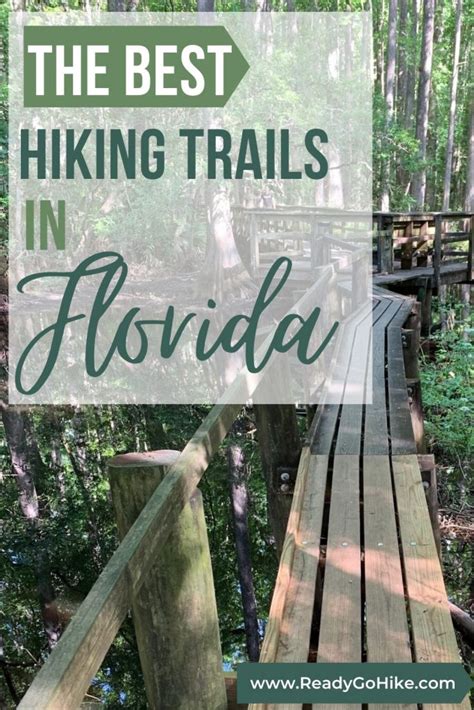 Best Hiking Trails In Florida Ready Go Hike