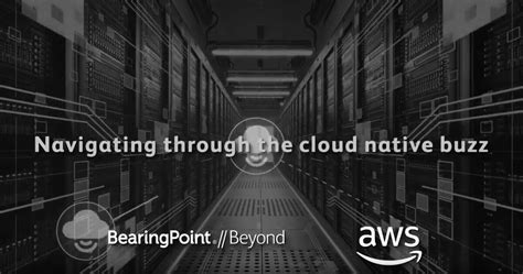 What Is Cloud Native Architecture Beyond Now Beyond Now