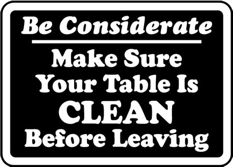 Make Sure Your Table Is Clean Sign R By Safetysign Com