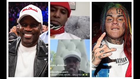 6ix9ine Defended By Akon After Sntching And Explains Why He Still