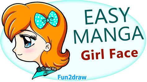 How To Draw Easy Manga Girl Face Hair Eye Manga