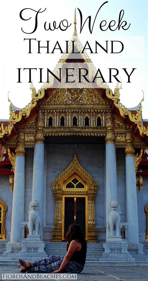 The Ultimate Two Week Thailand Itinerary Plan Your Trip To Thailand