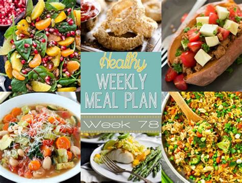 Healthy Weekly Meal Plan Week 78