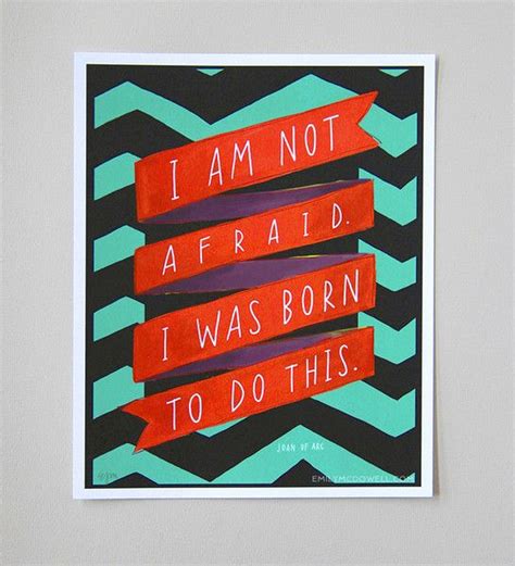 Born To Do This Print 11 X 14 Inspirational Quotes Afraid Quotes