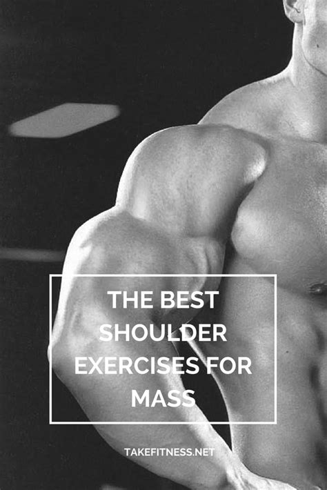 The Best Shoulder Exercises For Mass Best Shoulder Workout Shoulder