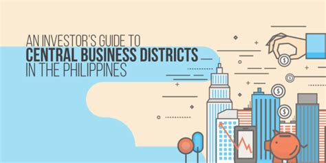 An Investors Guide To Central Business Districts In The Philippines