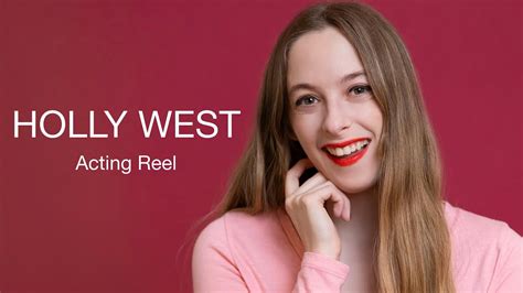 Acting Reel Holly West Youtube