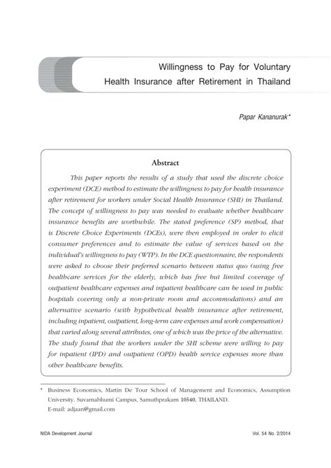 You will need to get private insurance. (PDF) Willingness to Pay for Voluntary Health Insurance after Retirement in Thailand